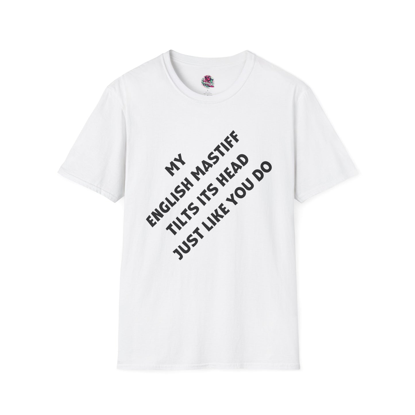 Funny English Mastiff Lover's Head Tilt Unisex T-Shirt