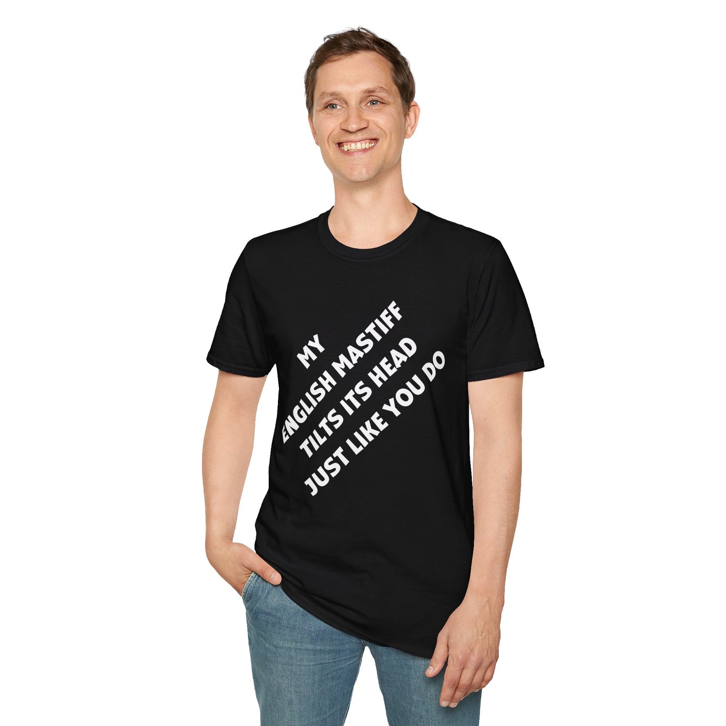 Funny English Mastiff Lover's Head Tilt Unisex T-Shirt