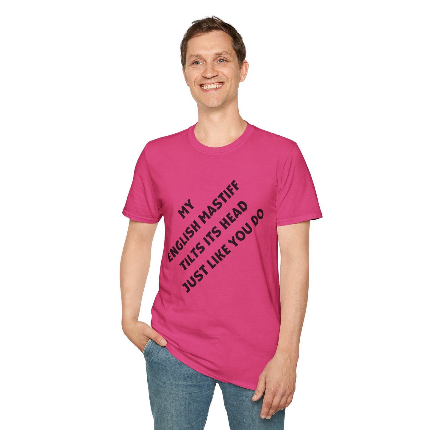 Funny English Mastiff Lover's Head Tilt Unisex T-Shirt