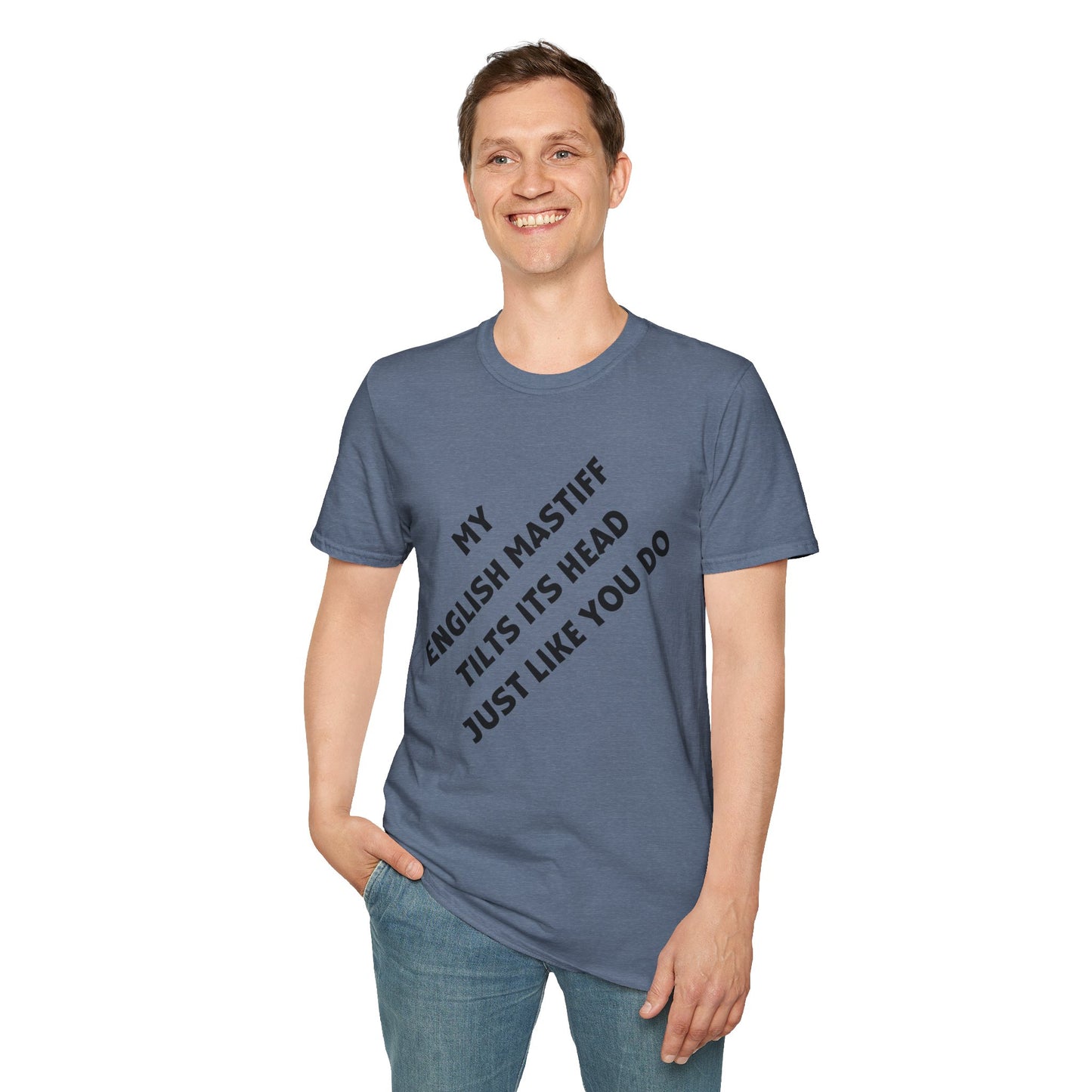 Funny English Mastiff Lover's Head Tilt Unisex T-Shirt