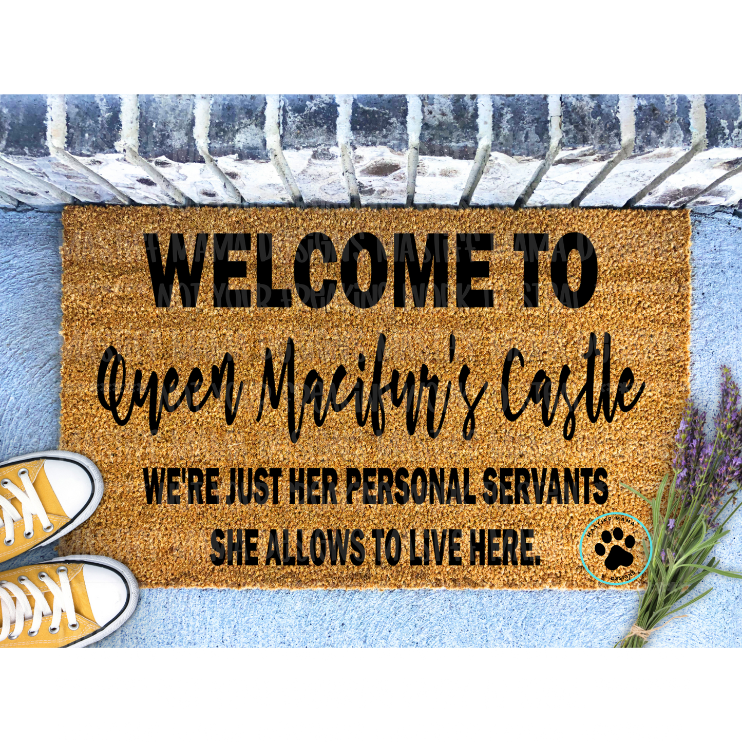 Welcome to Queen Macifur's Castle Custom Doormat