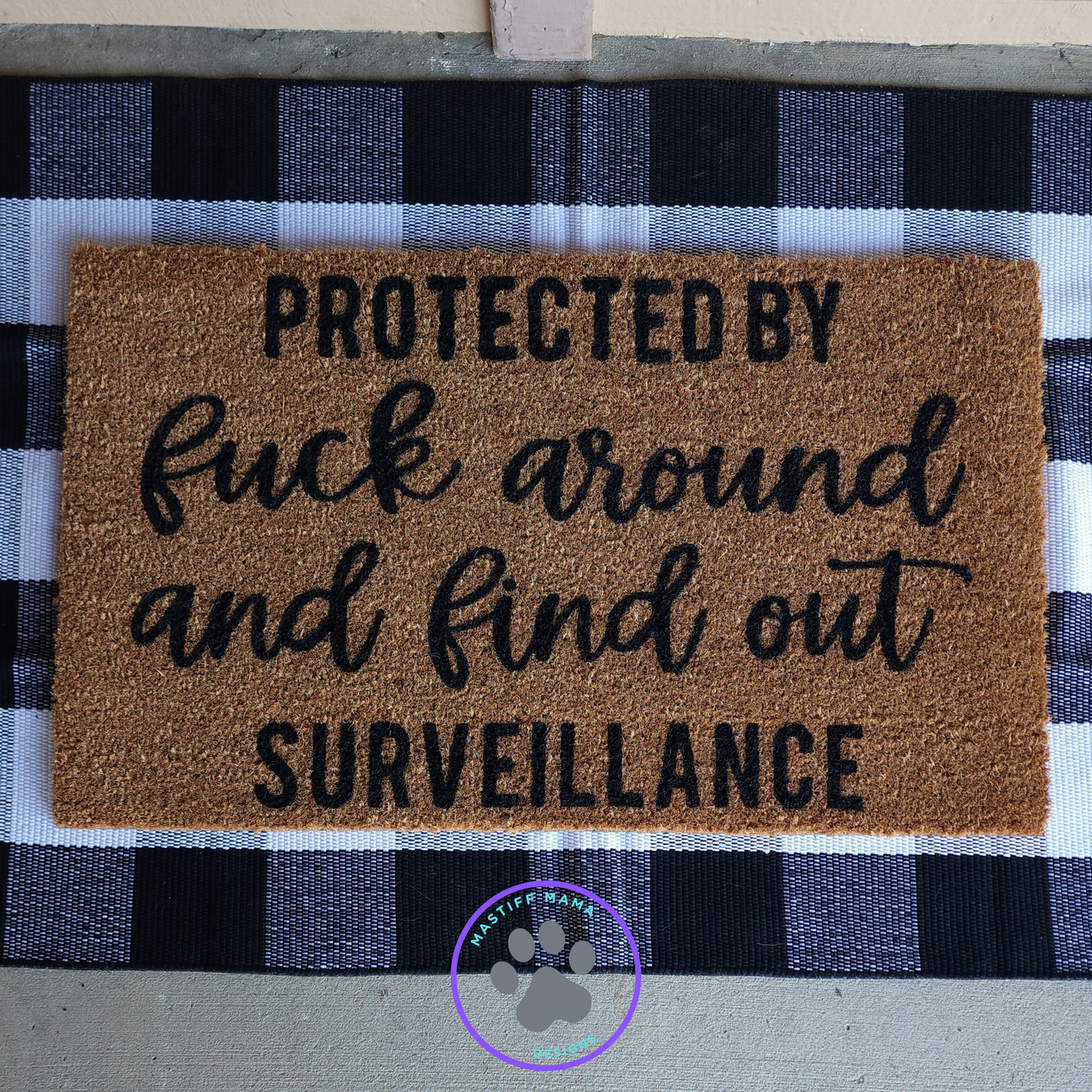Protected By FAFO Surveillance Doormat
