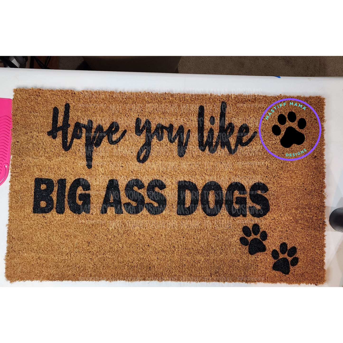 Hope You Like Big Ass Dogs Version 1 Doormat
