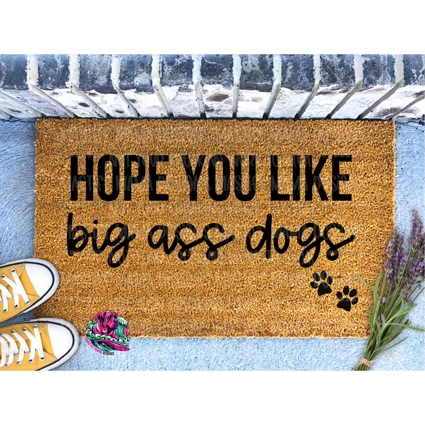 Hope You Like Big Ass Dogs Version 2 Doormat