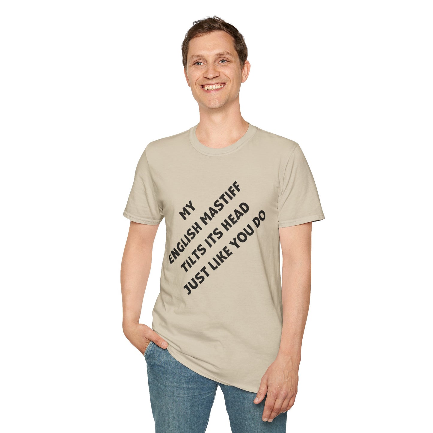 Funny English Mastiff Lover's Head Tilt Unisex T-Shirt
