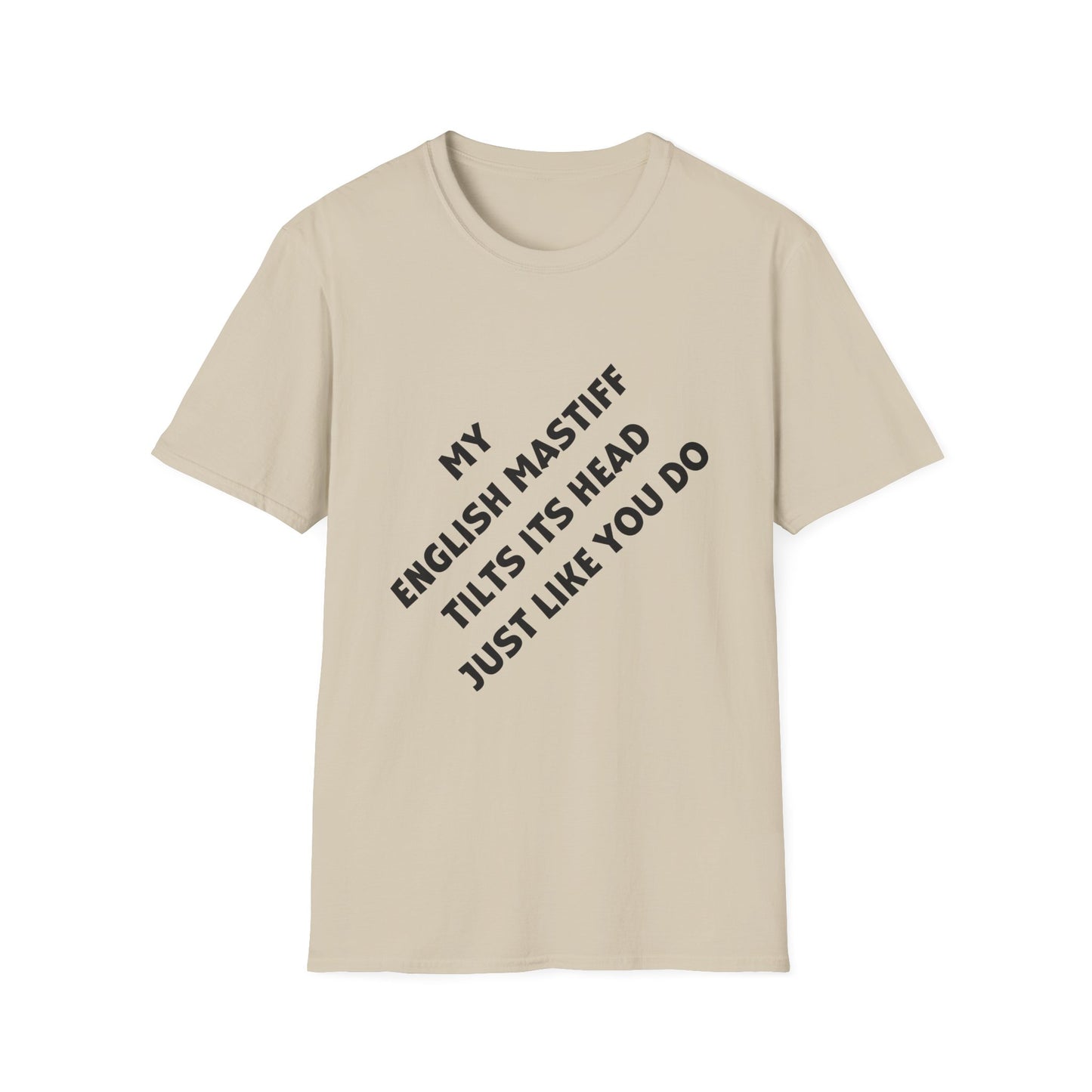 DTG Funny English Mastiff Lover's Head Tilt Unisex T-Shirt