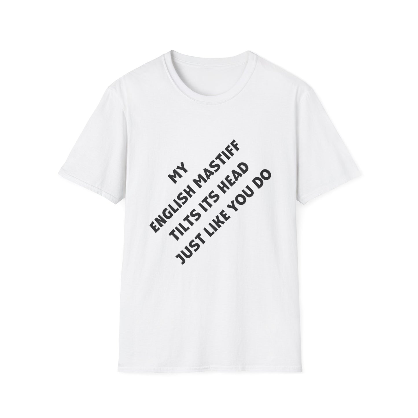 DTG Funny English Mastiff Lover's Head Tilt Unisex T-Shirt