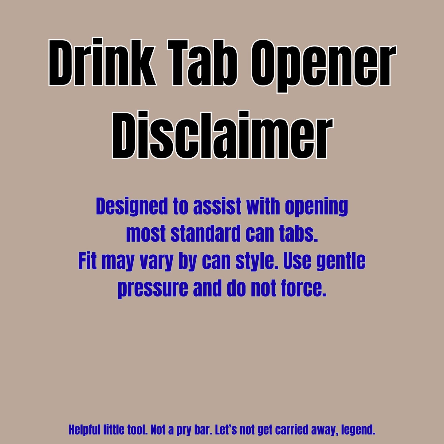 Bigfoot Can Tab Opener – FAFO Drink Tab Lifter - 3D Printed