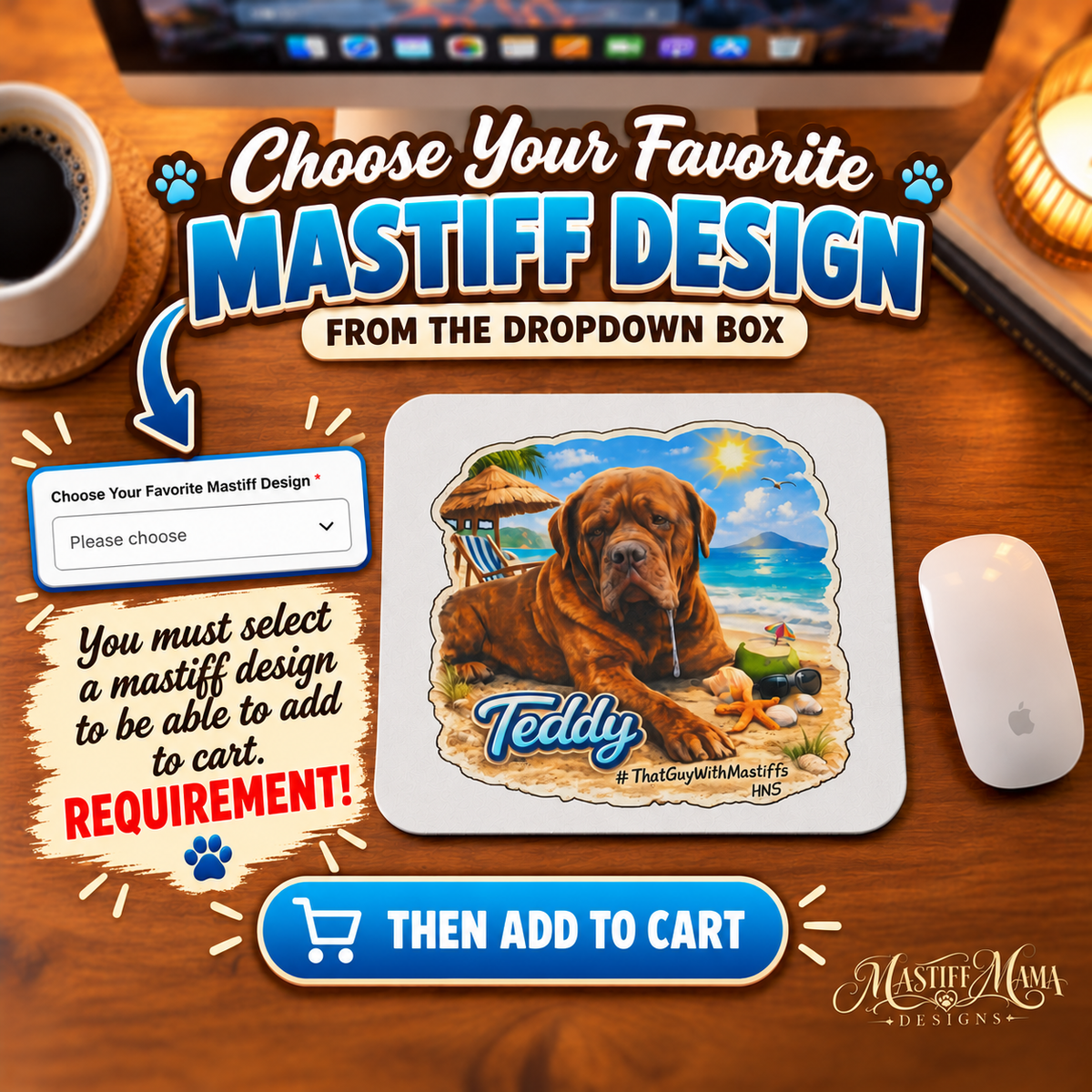 Official Mastiff merchandise mousepad featuring selectable designs