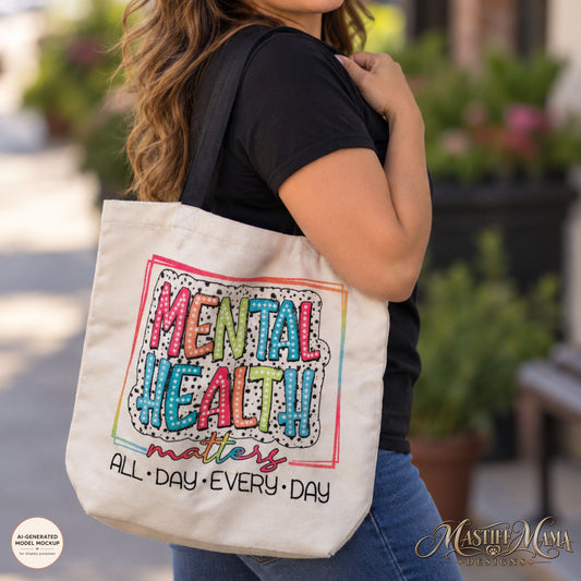 Mental Health Matters Tote Bag – Colorful Everyday Awareness Bag