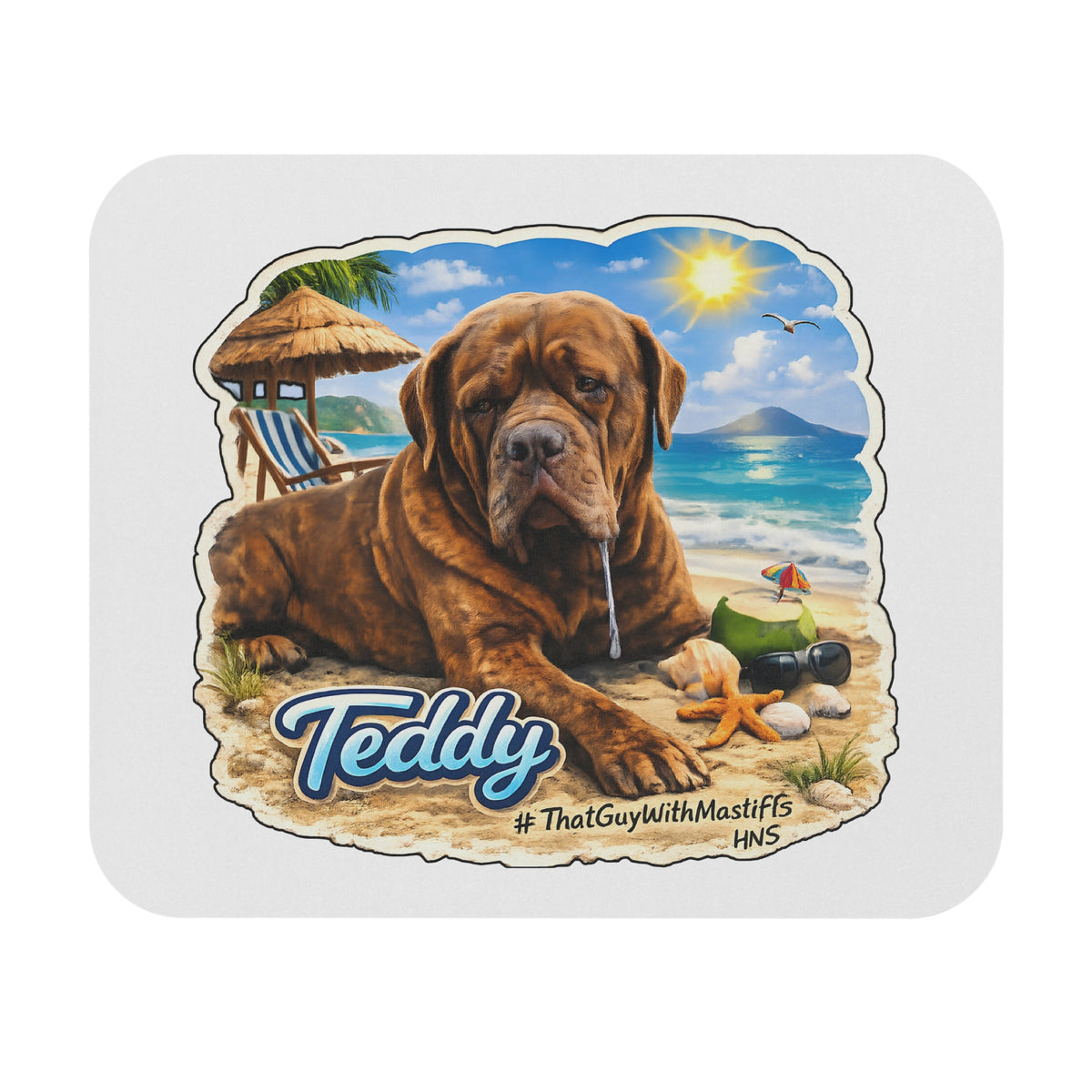 Teddy Beach Bum Era mouse pad featuring a mastiff beach design with ocean, sunshine, sand, and #ThatGuyWithMastiffs text.