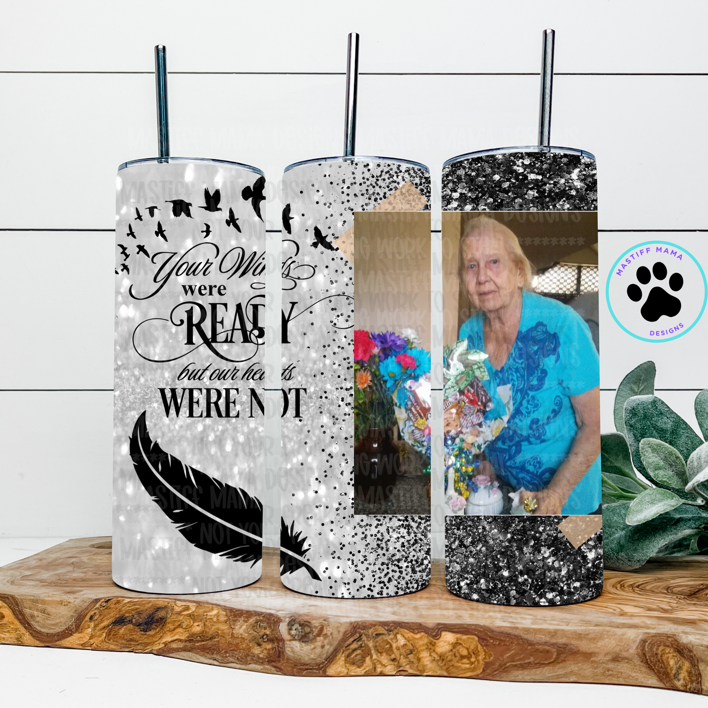 Custom Memorial 1 Photo Your Wings Were Ready But Our Hearts Were Not 20 oz Skinny Tumbler